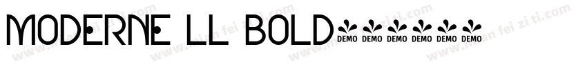 Moderne LL Bold字体转换